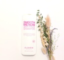 ELEVEN AUSTRALIA SMOOTH ME NOW ANTI-FRIZZ SHAMPOO